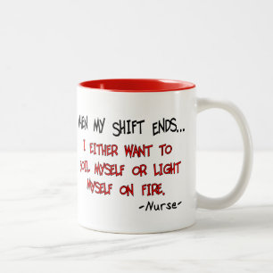 Hilarious Nurse Sayings Two-Tone Coffee Mug