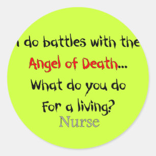 Hilarious Nurse T-Shirts and Gifts Classic Round Sticker
