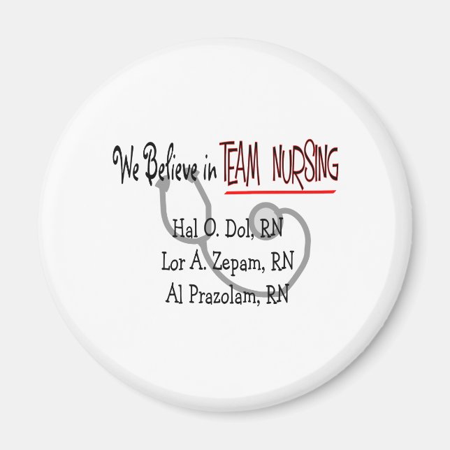 Hilarious Nurse T-Shirts and Gifts Magnet (Front)