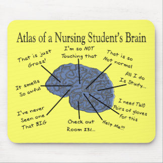Hilarious Nursing Student "Brain" Gifts Mouse Mat