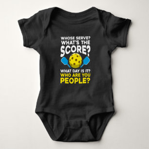 Hilarious Pickleball Quote Humorous Sport Athletes Baby Bodysuit