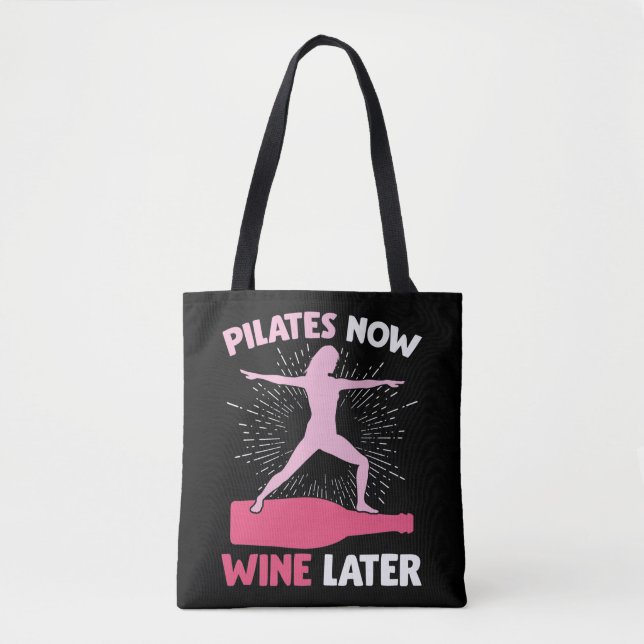 Hilarious Pilates Athlete Gift Wine Drinking Woman Tote Bag (Front)