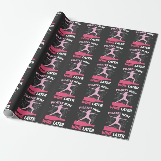 Hilarious Pilates Athlete Gift Wine Drinking Woman Wrapping Paper (Unrolled)