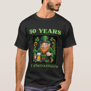 Hilarious Saint Patrick's 50th Birthday Milestone T-Shirt