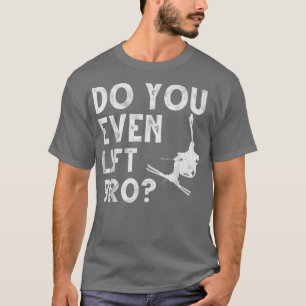Hilarious Skiing Quote Skis Winter Snow Sport Skie T-Shirt