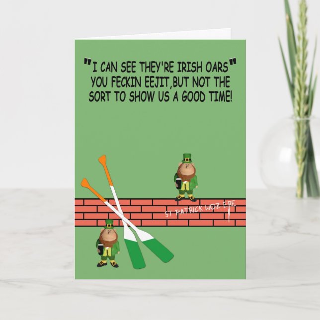 Hilarious St.Patrick's Day Card (Front)