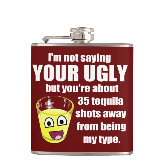 Hilarious Tequila Quote Hip Flask (Front)