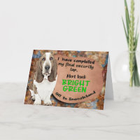 Hilarious thought from your Basset Hound Birthday 