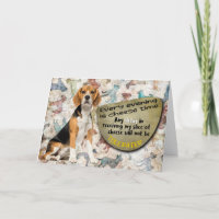 Hilarious thought from your Beagle Birthday Card