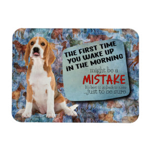 Hilarious thought from your Beagle  Magnet