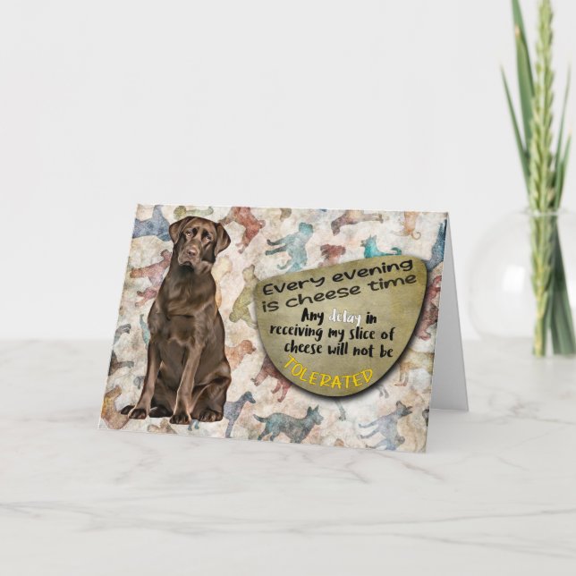 Hilarious thought from your Labrador birthday Card (Front)