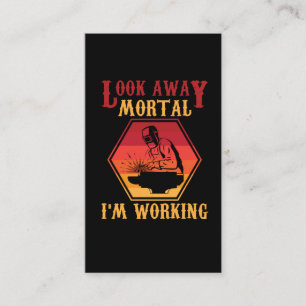 Hilarious Welding Quote Retro Weld Employee Humor Business Card