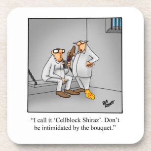 Hilarious Wine Humour “Cellblock Shiraz” Coaster 