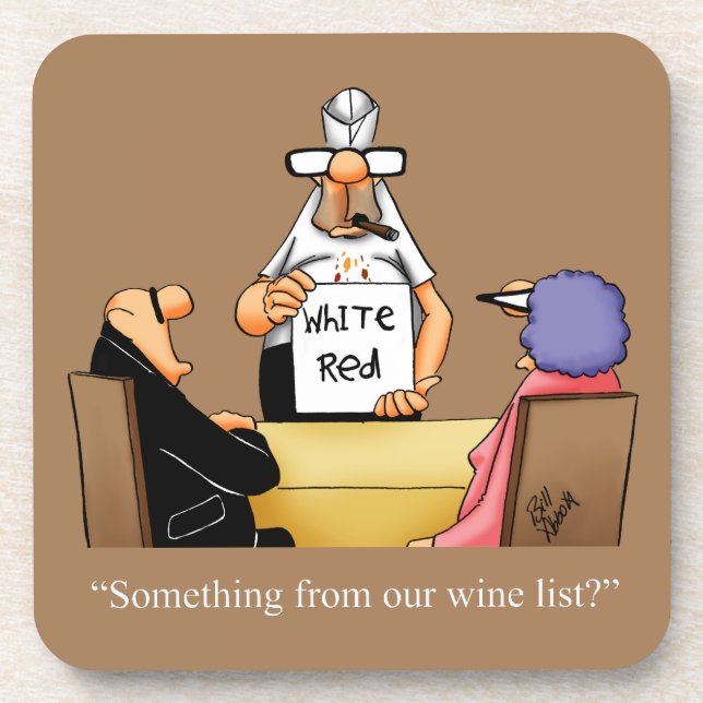 Hilarious Wine Humour Coaster Gift (Front)