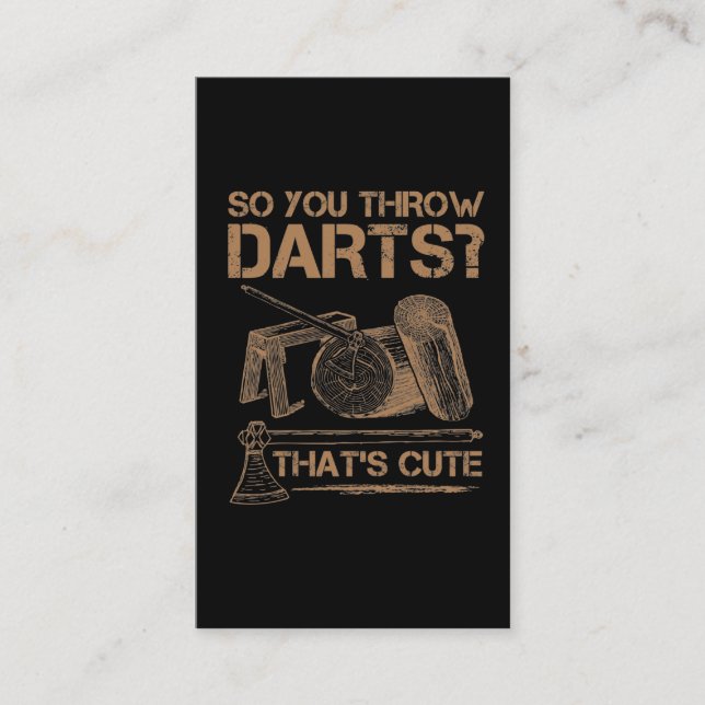 Hilarious Woodworker Humour Lumberjack Axe Throwin Business Card (Front)