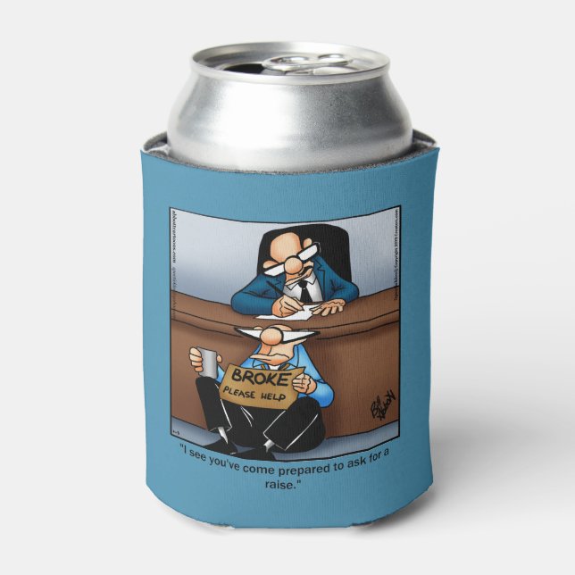 Hilarious Work Humour Can Cooler (Can Front)
