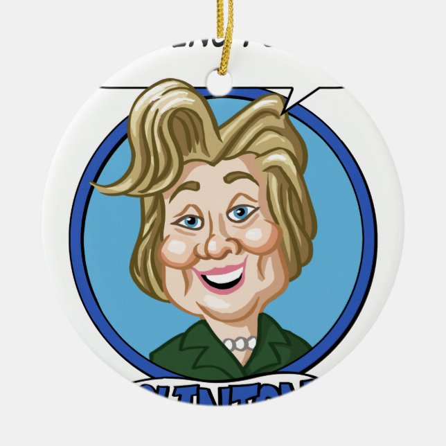 Hilary Clinton Election 2016 Ceramic Tree Decoration (Front)