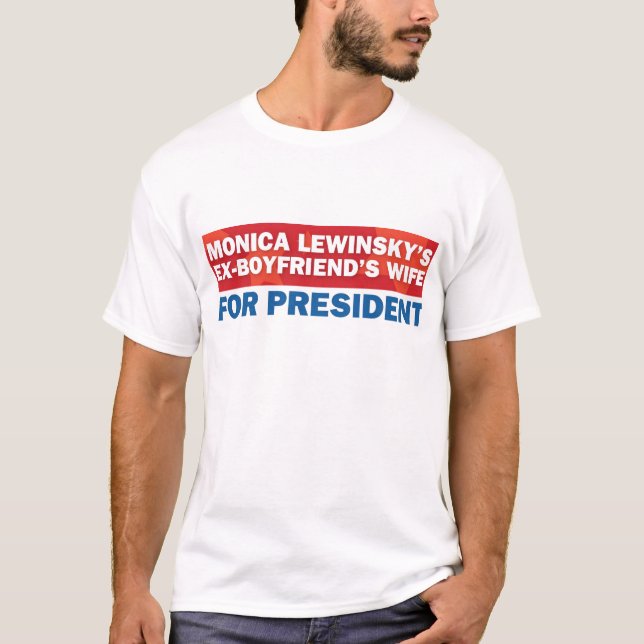 hilary clinton for president! T-Shirt (Front)