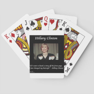 Hilary Clinton Hairstyles & Headlines Quote Playing Cards