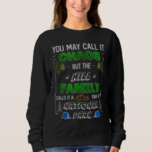 Hill Family National Park Vacation Trip Matching Sweatshirt
