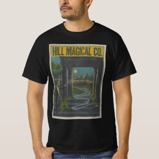 Hill Magical Company  Magic Poster T-Shirt