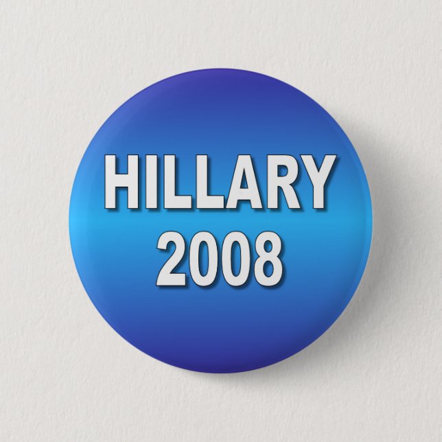 Hillary 2008 6 cm round badge (Front)