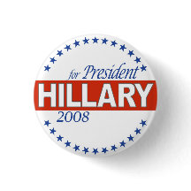 Hillary 2008 Button