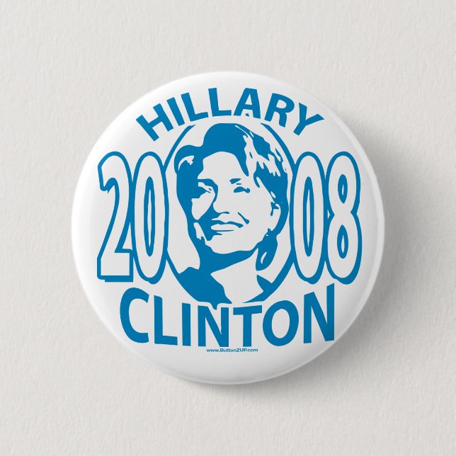 Hillary 2008 Clinton Button  (Front)