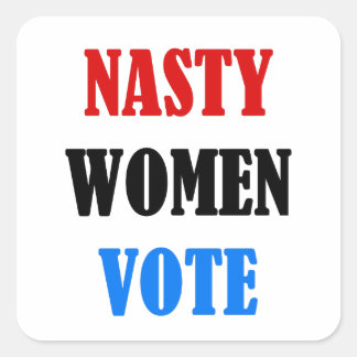Hillary 2016 Nasty Woman Vote sticker