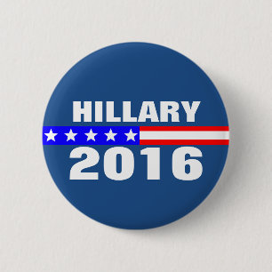 Hillary 2016 Presidential Election Campaign 6 Cm Round Badge