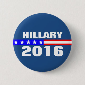 Hillary 2016 Presidential Election Campaign 6 Cm Round Badge
