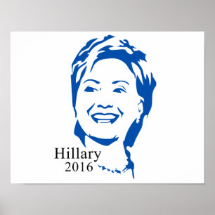 Hillary 2016 Vote Hillary Clinton for President Poster