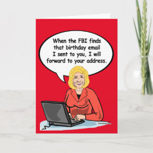 Hillary Birthday Email Card - When the FBI finds m