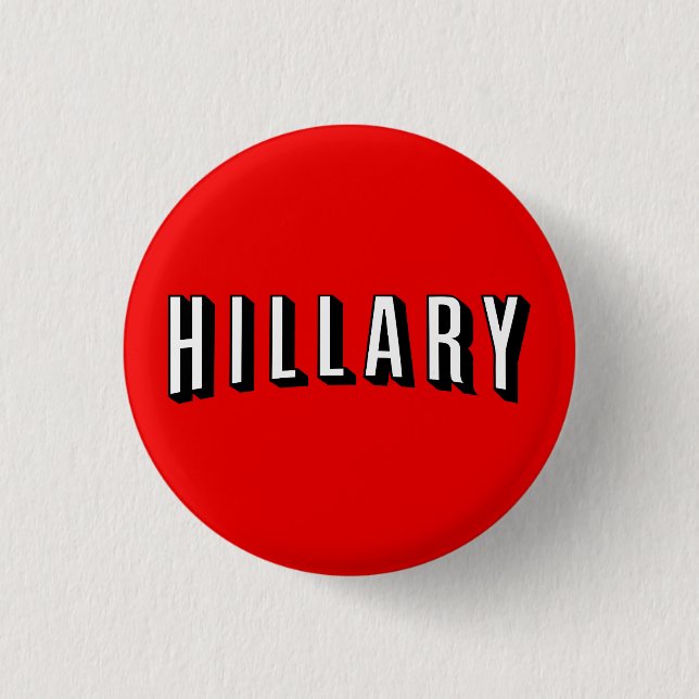 Hillary Button: Clinton for President 2016 3 Cm Round Badge (Front)