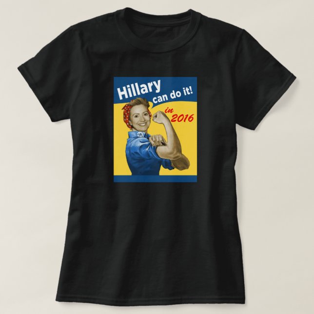 Hillary Can Do It 2016 T-Shirt (Design Front)
