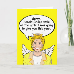 Hillary Christmas Angel Card - Grump stole all the