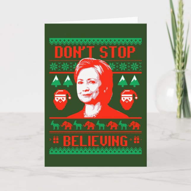 Hillary Christmas - Don't Stop Believing - Holiday Card (Front)