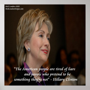 Hillary Clinton America & Liars Quote Poster