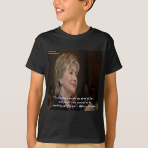Hillary Clinton Americans Are Tired Quote T-Shirt