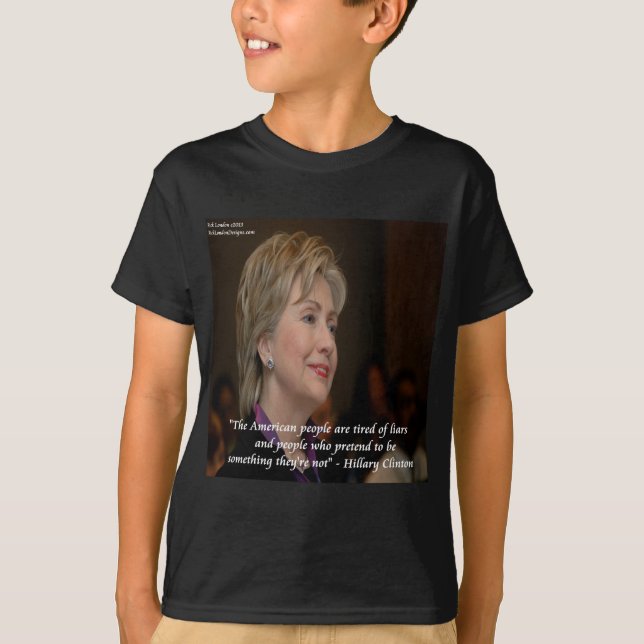 Hillary Clinton Americans Are Tired Quote T-Shirt (Front)