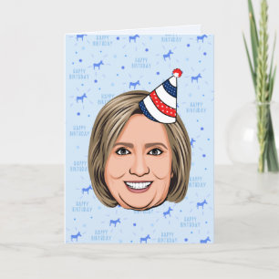 HILLARY CLINTON BIRTHDAY CARD