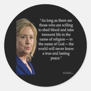 Hillary Clinton Blood Religion Quote Classic Round Sticker