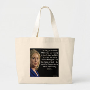 Hillary Clinton Blood Religion Quote Large Tote Bag
