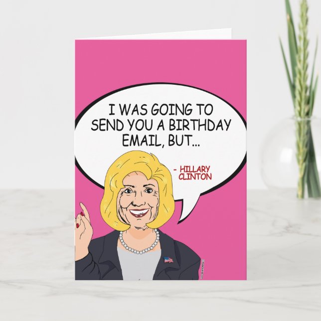 Hillary Clinton Email Birthday Card (Front)