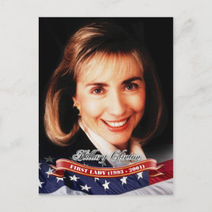 Hillary Clinton, First Lady of the U.S. Postcard