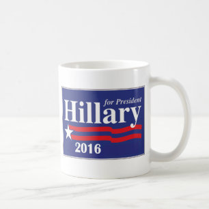 Hillary Clinton For President 2016 Coffee Mug