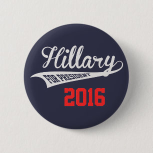 Hillary Clinton For President 6 Cm Round Badge