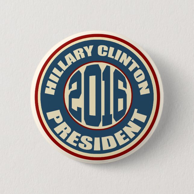 Hillary Clinton for President in 2016 6 Cm Round Badge (Front)