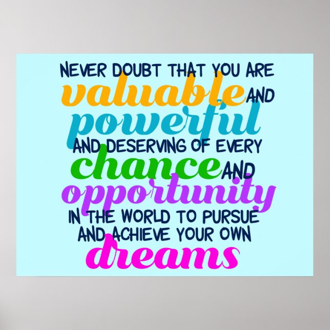 Hillary Clinton Inspirational Dreams Quote Poster (Front)