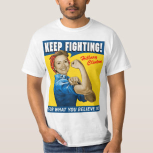 Hillary Clinton Keep Fighting T-Shirt